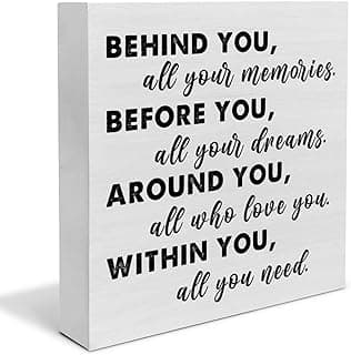 Graduation Quote Wood Box Sign Decor Desk Sign Positive Behind You All Your Memories Wooden Box Block Sign Rustic Home Shelf Wall Decoration Grad Gift