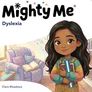 Dyslexia (Mighty Me)