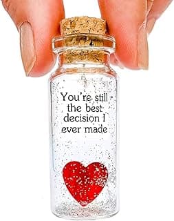 Anniversary Present for Her & Him, Romantic Gift to Boyfriend & Girlfriend, Message in Bottle I Love You Gifts Wife Husband ((01) Heart - You're Still the Best Decision I Ever Made, Gift Bottle)