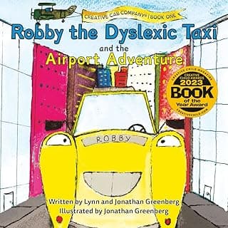Robby the Dyslexic Taxi and the Airport Adventure (Creative Cab Company)