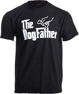 The Dogfather - Dog Father Dad Owner Funny Cute Pup Doggo Tee Fun Pet Humor Daddy T-Shirt for Men
