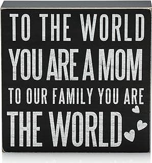 TJ.MOREE Birthday Gifts for Mom, Christmas Gift for Mother 6x6 Wood Box Sign “To the World You Are a Mom, But to Our Family You Are the World” Rustic Home Décor – Mother’s Day Gifts from Son, Daughter